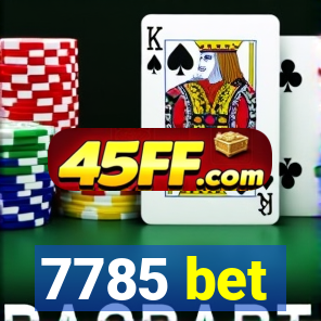 7785 bet